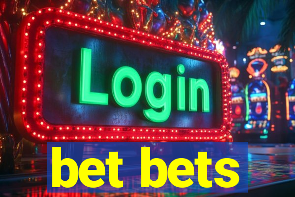 bet bets